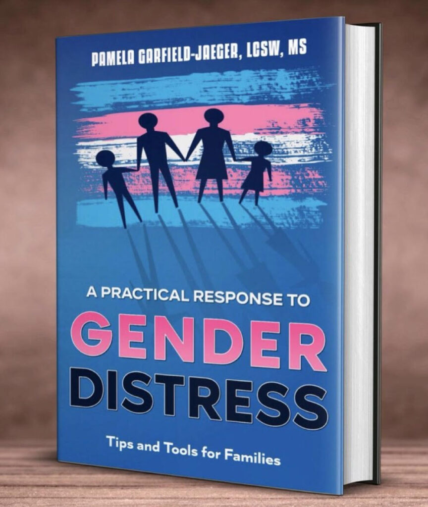 A Practical Response to Gender Distress: Tips and Tools for Families